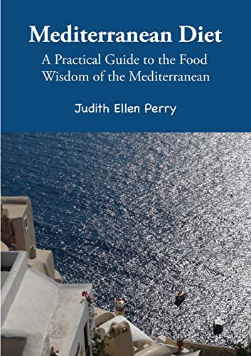 Mediterranean Diet (9781304099914) by Perry, Judith