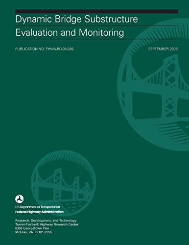 Stock image for Dynamic Bridge Substructure Evaluation and Monitoring for sale by Lucky's Textbooks