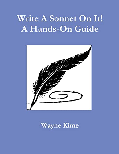 9781304124012: Write A Sonnet On It! A Hands-On Guide