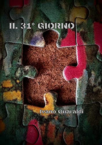 Stock image for IL 31 GIORNO (Italian Edition) for sale by Lucky's Textbooks