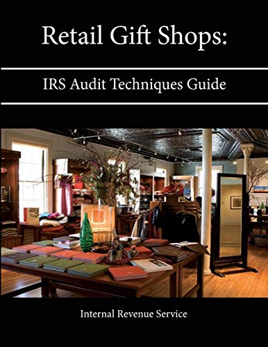 Stock image for Retail Gift Shops IRS Audit Techniques Guide for sale by PBShop.store US