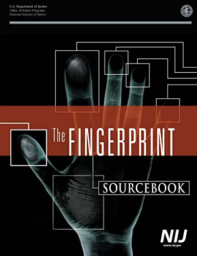 Beispielbild fr The Fingerprint Sourcebook zum Verkauf von Lucky's Textbooks