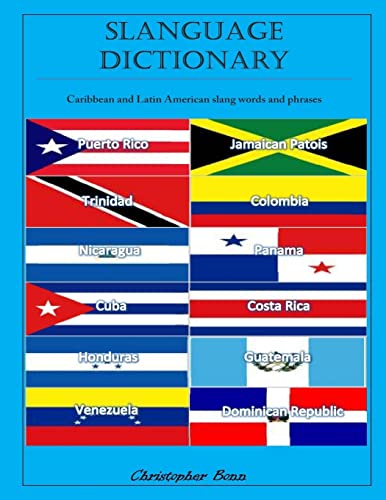 Stock image for Slanguage Dictionary Caribbean and Latin American Slang Words and Phrases for sale by PBShop.store US