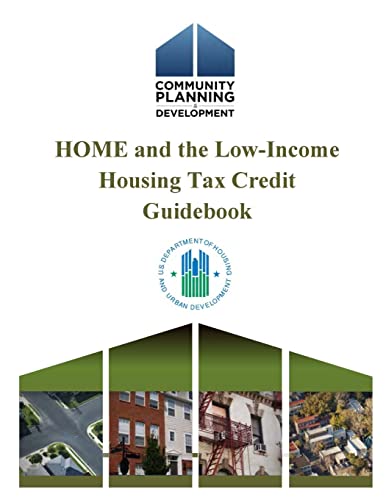 9781304170835: HOME and the Low-Income Housing Tax Credit Guidebook