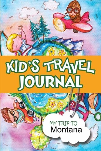9781304222619: Kids Travel Journal: My Trip to Montana [Lingua Inglese]