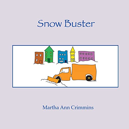 Beispielbild fr Snow Buster zum Verkauf von California Books