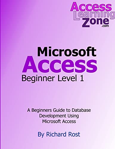 Stock image for Microsoft Access Beginner Level 1 for sale by California Books