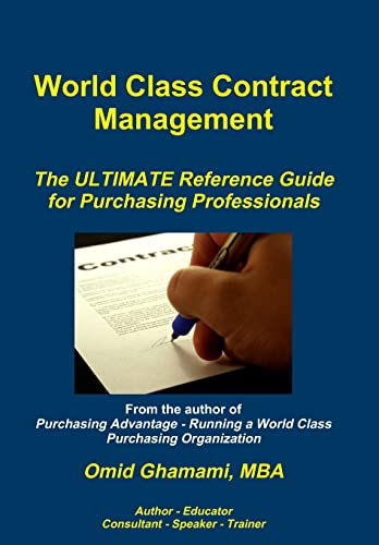 Beispielbild fr World Class Contract Management - The Ultimate Reference Guide for Purchasing Professionals zum Verkauf von HPB-Red