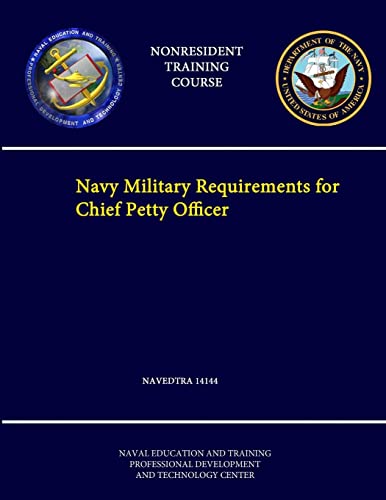 9781304267115: Navy Military Requirements for Chief Petty Officer - Navedtra 14144 - (Nonresident Training Course)