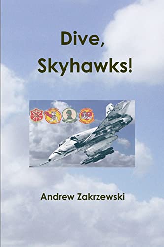 Beispielbild fr Dive, Skyhawks zum Verkauf von PBShop.store US