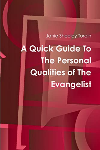 Stock image for A Quick Guide to Personal Qualities of The Evangelist for sale by Chiron Media