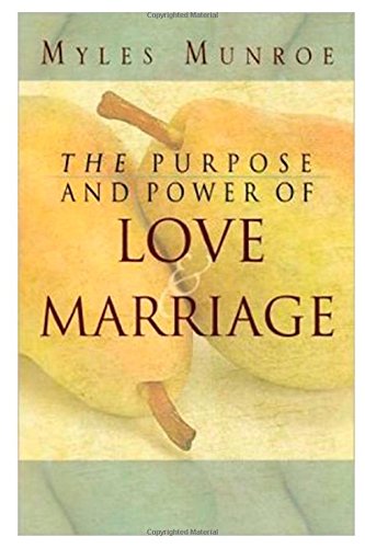 9781304321725: The Purpose and Power of Love & Marriage