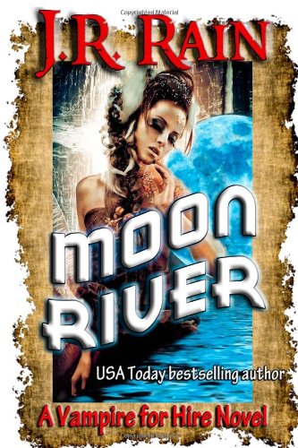 Stock image for Moon River (Vampire for Hire #8) for sale by ThriftBooks-Atlanta