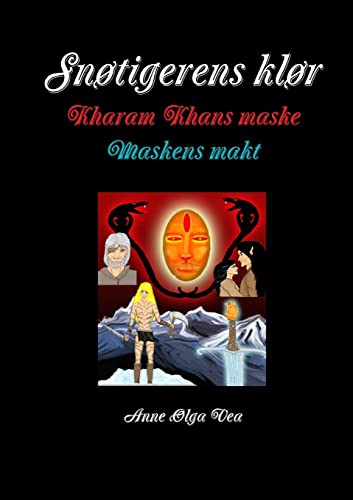 Stock image for Sntigerens klr Kharam Khans maske Maskens makt for sale by PBShop.store US