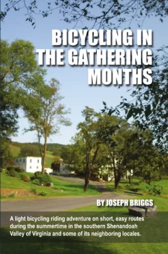 9781304340672: Bicycling In The Gathering Months