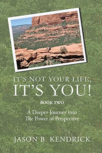 Imagen de archivo de It's Not Your Life, It's You Book Two a la venta por PBShop.store US
