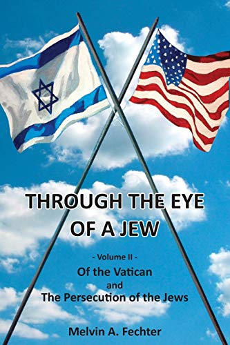 Beispielbild fr Through the Eye of a Jew Volume Ii 2 zum Verkauf von PBShop.store US