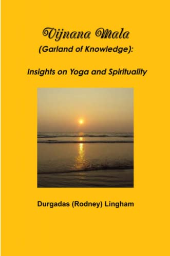 Beispielbild fr Vijnana Mala (Garland of Knowledge): Insights on Yoga and Spirituality zum Verkauf von Lucky's Textbooks
