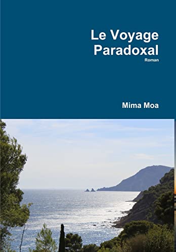 9781304567321: Le Voyage Paradoxal