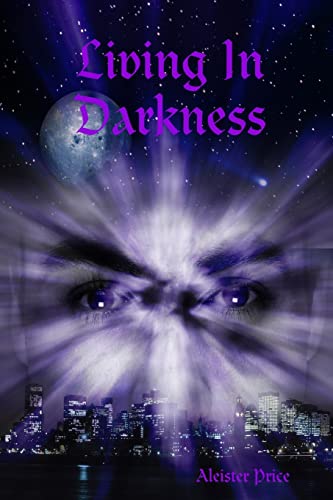 Stock image for Living In Darkness for sale by Chiron Media
