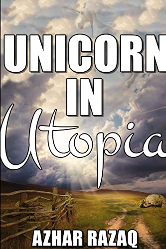 9781304579645: unicorn in utopia