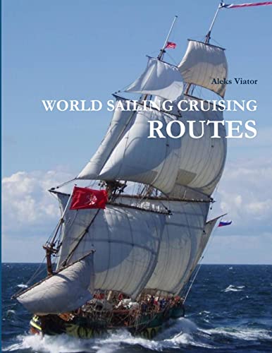 9781304623768: World Sailing Cruising Routes [Idioma Ingls]