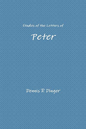 9781304636041: Studies of the Letters of Peter