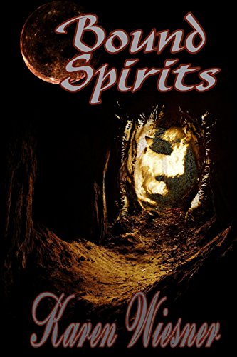 Stock image for Bound Spirits, Book 1 of the Bloodmoon Cove Spirits Series for sale by Smith Family Bookstore Downtown