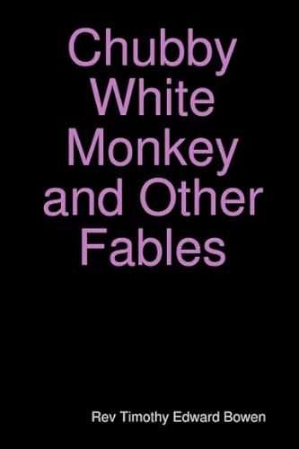 Stock image for Chubby White Monkey for sale by California Books