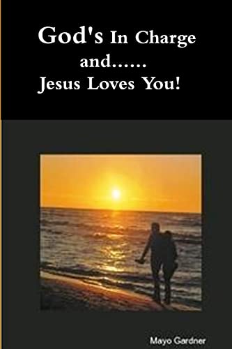 Stock image for God's In Charge and.Jesus Loves You for sale by Chiron Media