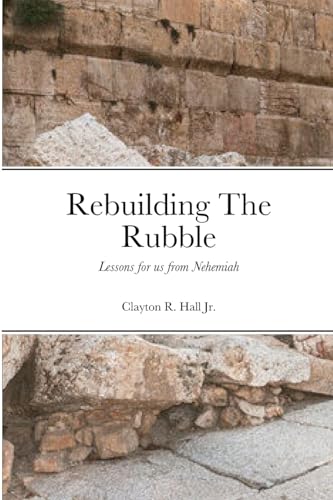 Stock image for Rebuilding The Rubble (Paperback) for sale by Grand Eagle Retail