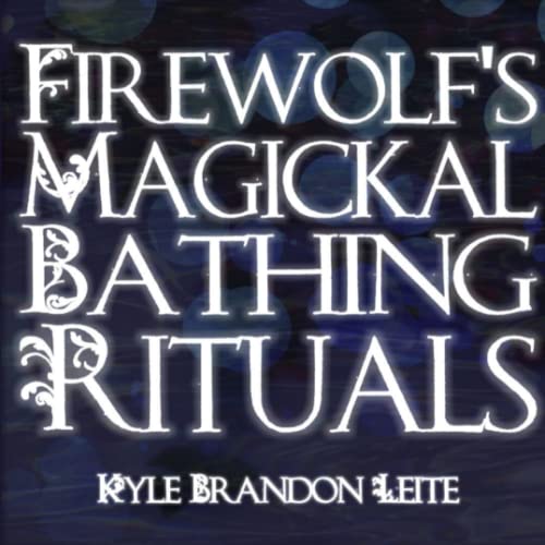 Beispielbild fr Firewolf's Magickal Bathing Rituals zum Verkauf von Books Unplugged