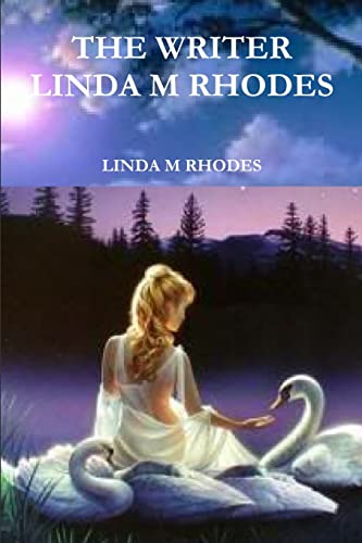 Stock image for The Writer Linda M Rhodes for sale by PBShop.store US