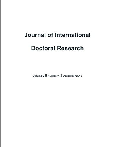 Imagen de archivo de Journal of International Doctoral Research (JIDR) Volume 2, Issue 1 a la venta por Lucky's Textbooks