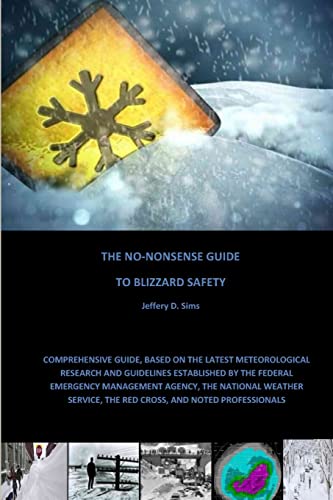 Imagen de archivo de The No-Nonsense Guide To Blizzard Safety a la venta por Chiron Media