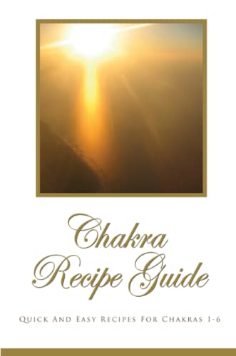 9781304722294: Chakra Recipe Guide