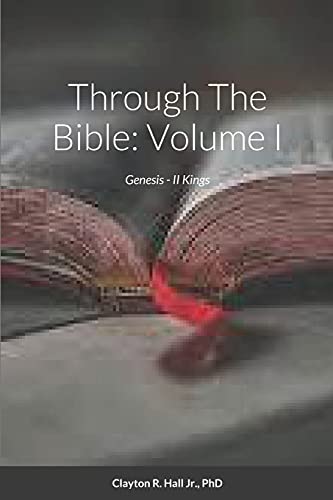 Stock image for Through The Bible: Volume I for sale by Lucky's Textbooks