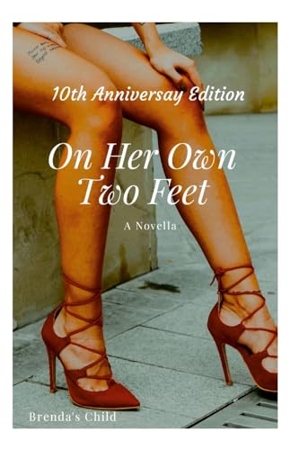 Stock image for On Her Own Two Feet for sale by Lucky's Textbooks