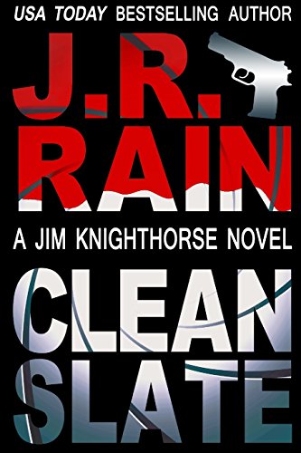 9781304744814: Clean Slate (Jim Knighthorse #4)