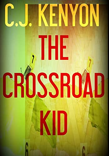 9781304747198: The Crossroad Kid