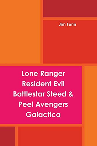 Imagen de archivo de Lone Ranger, Resident Evil, Battlestar, Steed Peel Avengers, Galactica a la venta por PBShop.store US