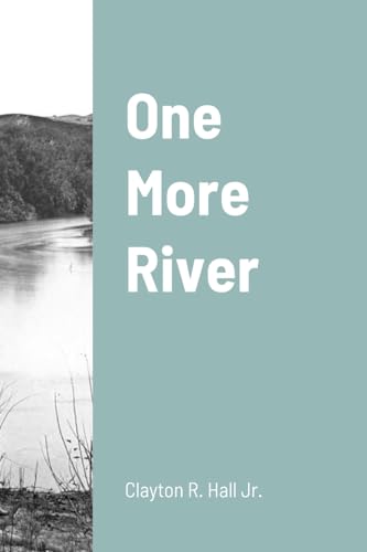 Stock image for One More River (Paperback) for sale by Grand Eagle Retail