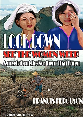 Stock image for Look Down, see the women weep for sale by Lucky's Textbooks