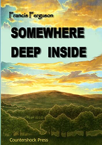 Stock image for Somewhere Deep Inside for sale by Lucky's Textbooks