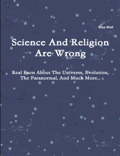 9781304803191: Science And Religion Are Wrong