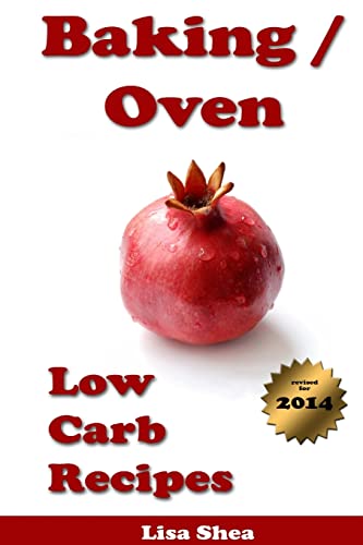 Beispielbild fr Baking / Oven Low Carb Recipes zum Verkauf von Chiron Media