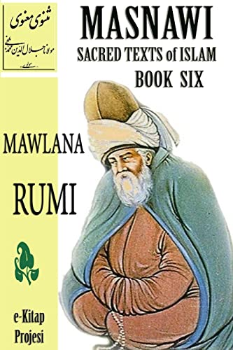 9781304805942: Masnawi Sacred Texts of Islam: Book Six