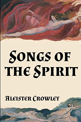 Beispielbild fr Songs of the Spirit zum Verkauf von California Books
