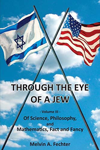 Beispielbild fr Through the Eye of a Jew - Volume III zum Verkauf von Lucky's Textbooks