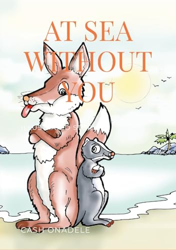 9781304821188: At Sea Without You (Illustrated)